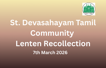 St. Devasahyam Tamil Community Lenten Recollection 2026